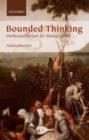 Image for Bounded thinking: intellectual virtues for limited agents