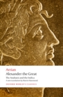 Image for Alexander the Great: the Anabasis and the Indica
