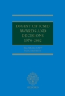 Image for Digest of ICSID awards and decisions, 1974-2002
