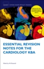 Image for Essential revision notes for the cardiology KBA