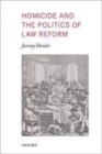 Image for Homicide and the politics of law reform