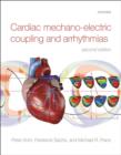 Image for Cardiac mechano-electric coupling and arrhythmias