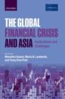 Image for The global financial crisis and Asia: implications and challenges