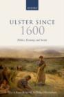 Image for Ulster since 1600: politics, economy, and society