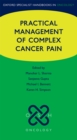 Image for Practical management of complex cancer pain