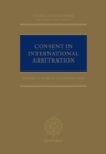 Image for Consent in international arbitration