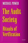 Image for The audit society: rituals of verification