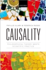 Image for Causality: philosophical theory meets scientific practice