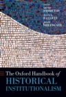 Image for The Oxford handbook of historical institutionalism