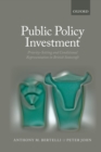 Image for Public policy investment: priority-setting and conditional representation in British statecraft