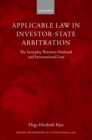 Image for Applicable law in investor-state arbitration: the interplay between national and international law