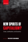 Image for New spirits of capitalism?: crises, justifications, and dynamics