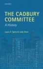 Image for The Cadbury Committee: a history