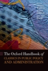 Image for The Oxford handbook of classics in public policy and administration