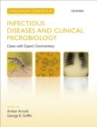 Image for Challenging concepts in infectious diseases and clinical microbiology: cases with expert commentary