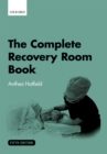 Image for The complete recovery room book.