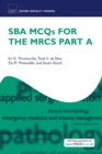Image for SBA MCQs for the MRCS Part A