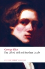Image for The Lifted Veil: Brother Jacob