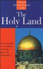 Image for The Holy Land: An Oxford Archaeological Guide from Earliest Times to 1700