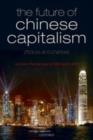 Image for The future of Chinese capitalism: choices and chances