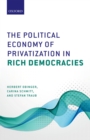 Image for Political Economy of Privatization in Rich Democracies