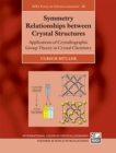 Image for Symmetry relationships between crystal structures: applications of crystallographic group theory in crystal chemistry : 18