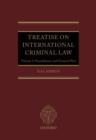 Image for Treatise on international criminal law.: (Foundations and general part)