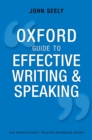 Image for The Oxford guide to effective writing and speaking: how to communicate clearly