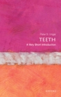 Image for Teeth: a very short introduction