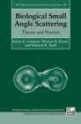 Image for Biological Small Angle Scattering: Theory and Practice