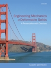 Image for Engineering mechanics of deformable solids: a presentation with exercises