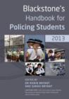 Image for Blackstone&#39;s handbook for policing students 2013