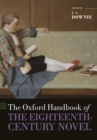 Image for The Oxford handbook of the eighteenth-century novel