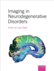 Image for Imaging in neurodegenerative disorders