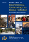 Image for Essentials of environmental epidemiology for health protection: a handbook for field professionals