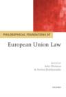 Image for Philosophical foundations of European Union law