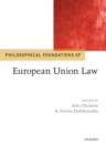 Image for Philosophical Foundations of European Union Law
