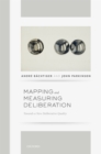 Image for Mapping and Measuring Deliberation: Towards a New Deliberative Quality