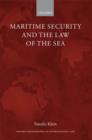 Image for Maritime security and the law of the sea