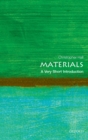 Image for Materials: a very short introduction