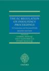 Image for EC Regulation on Insolvency Proceedings: A Commentary and Annotated Guide: A Commentary and Annotated Guide