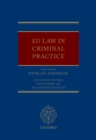 Image for EU law in criminal practice