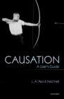 Image for Causation: a user&#39;s guide