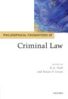 Image for Philosophical foundations of criminal law