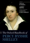 Image for The Oxford handbook of Percy Bysshe Shelley