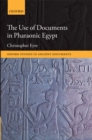 Image for The use of documents in Pharaonic Egypt
