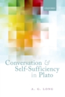 Image for Conversation and self-sufficiency in Plato