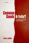 Image for Common goods and evils?: the formation of global crime governance