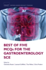 Image for Best of Five MCQs for the Gastroenterology SCE
