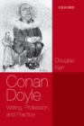 Image for Conan Doyle: writing, profession, and practice